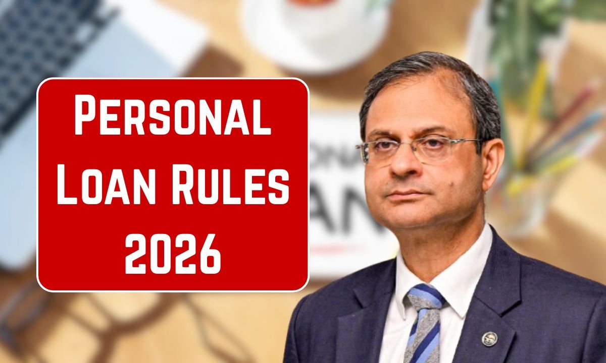 Personal Loan Rules 2026