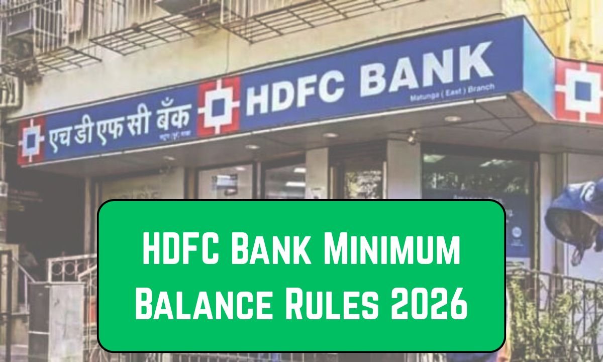 HDFC Bank Minimum Balance Rules 2026